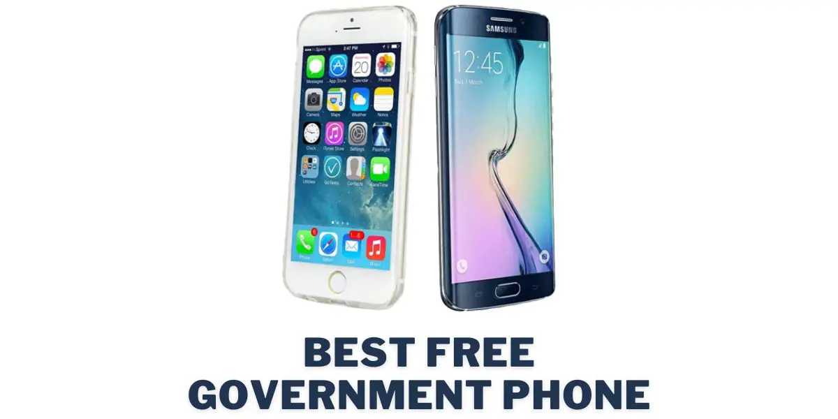 Best Government Phone
