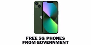 Free 5G Government Phones, Unlimited Data: How to Get