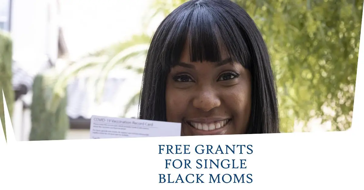 Free Grants for Single Black Mothers