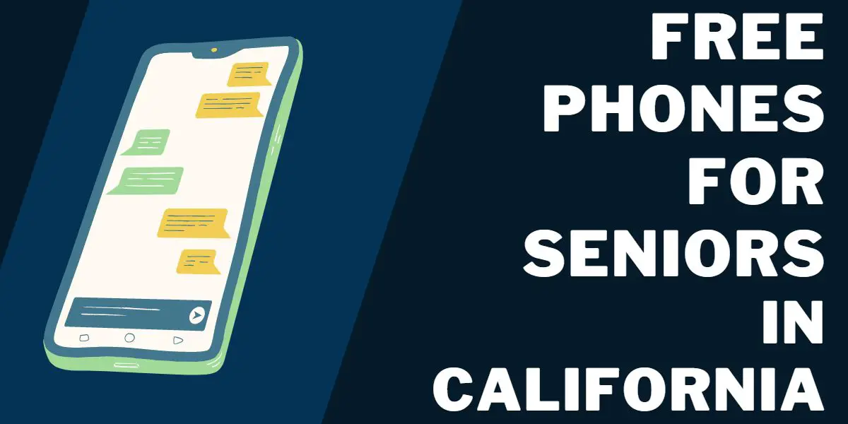 Free Phones for Seniors in California