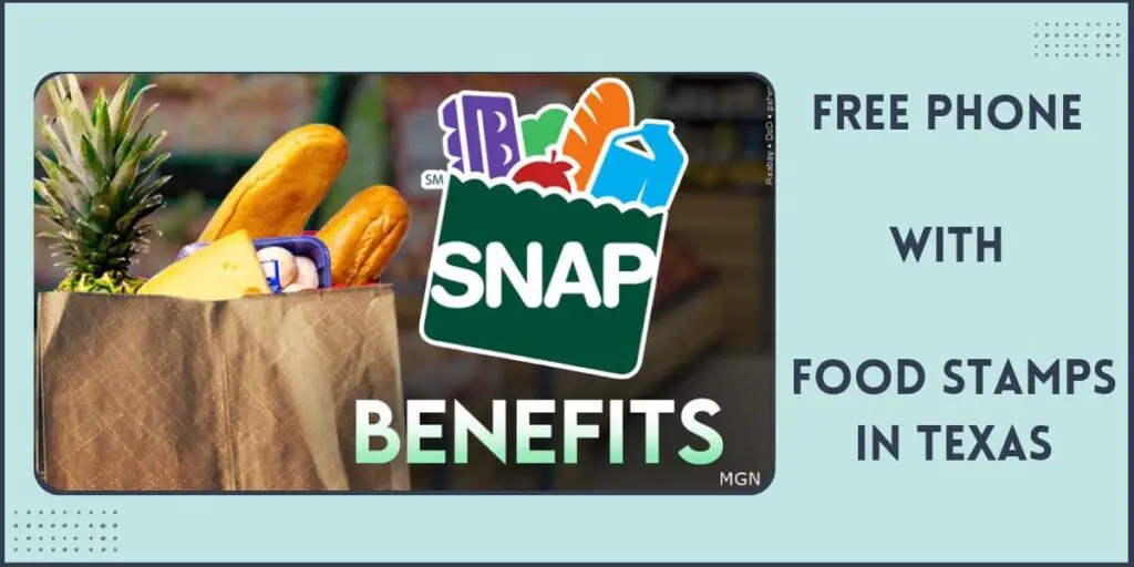 Free Phone with Food Stamps in Texas: How to Get, Where 2 How to Get a Free Phone with Food Stamps in Texas