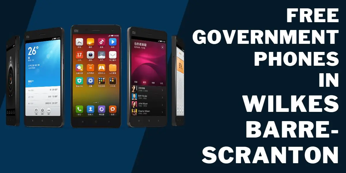Free Government Phone Wilkes Barre-Scranton PA