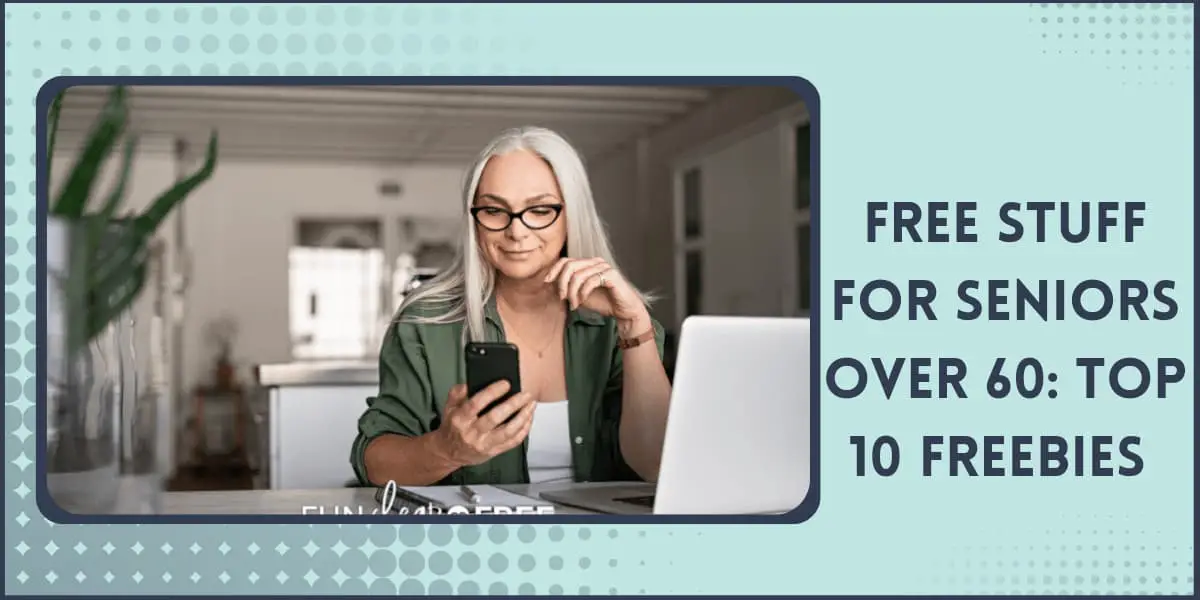Free Stuff for Seniors Over 60 from Government (2026)