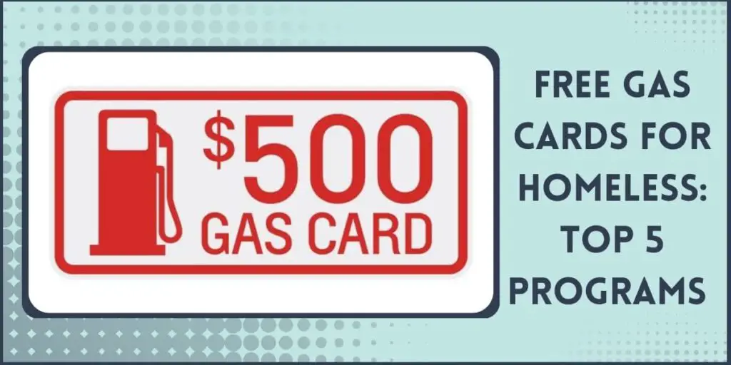 Free Gas Cards for Homeless