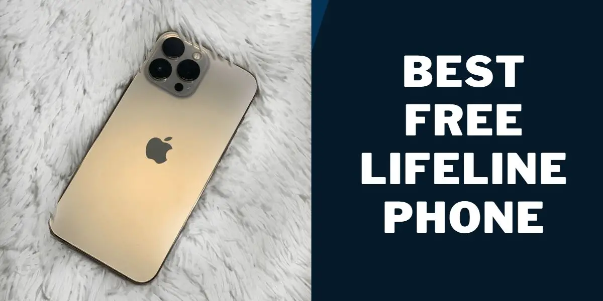 Best Free Lifeline Phone