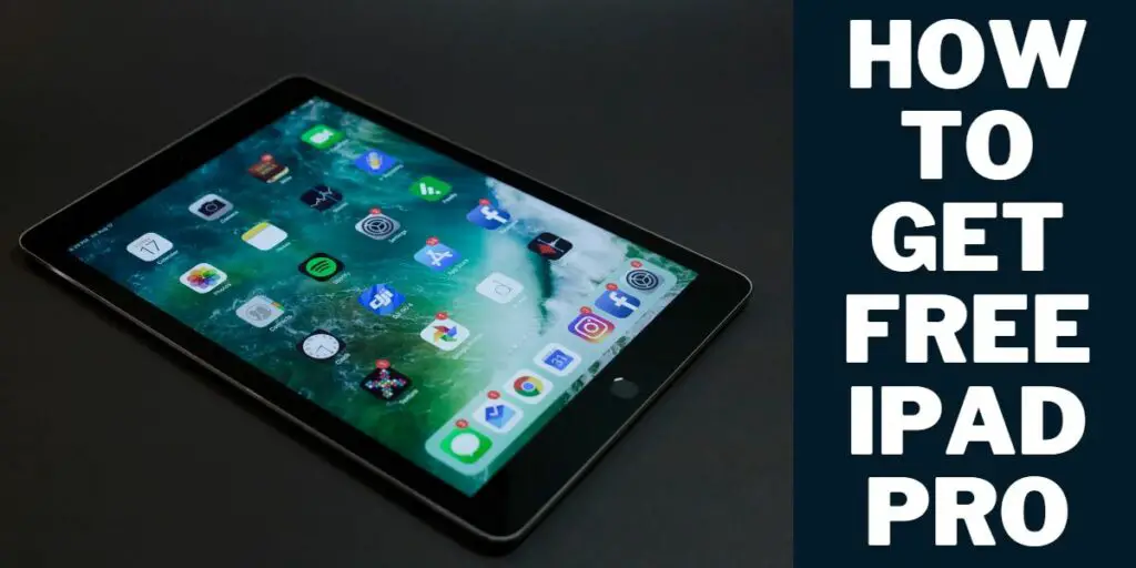 How to Get a Free Ipad Pro