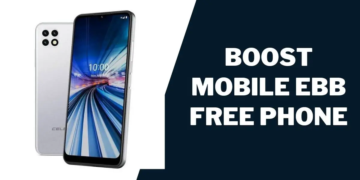 Boost Mobile EBB Free Phone (2023) How to Apply 1 Boost Mobile EBB Free Phone