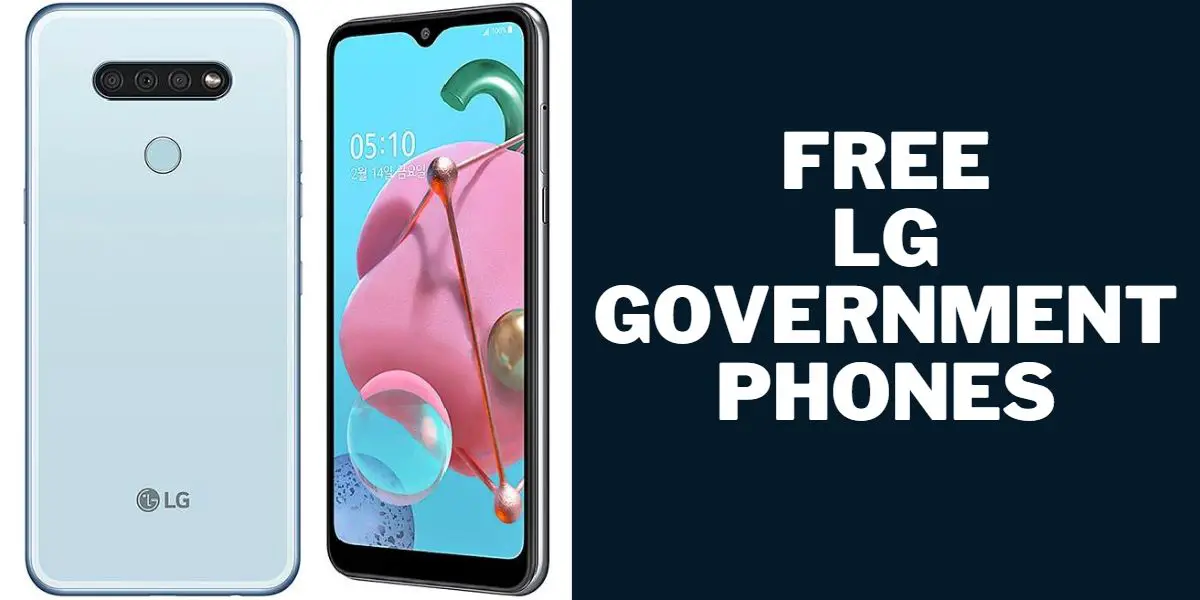 Free LG Government Phone: How to Get, Top 5 Providers 1 Free LG Government Phones