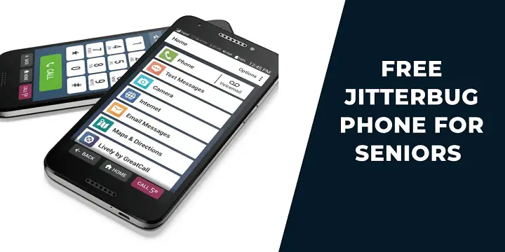 Free Jitterbug Phone for Seniors: How to Get (Step by Step) 1 Free Jitterbug Phone for Seniors
