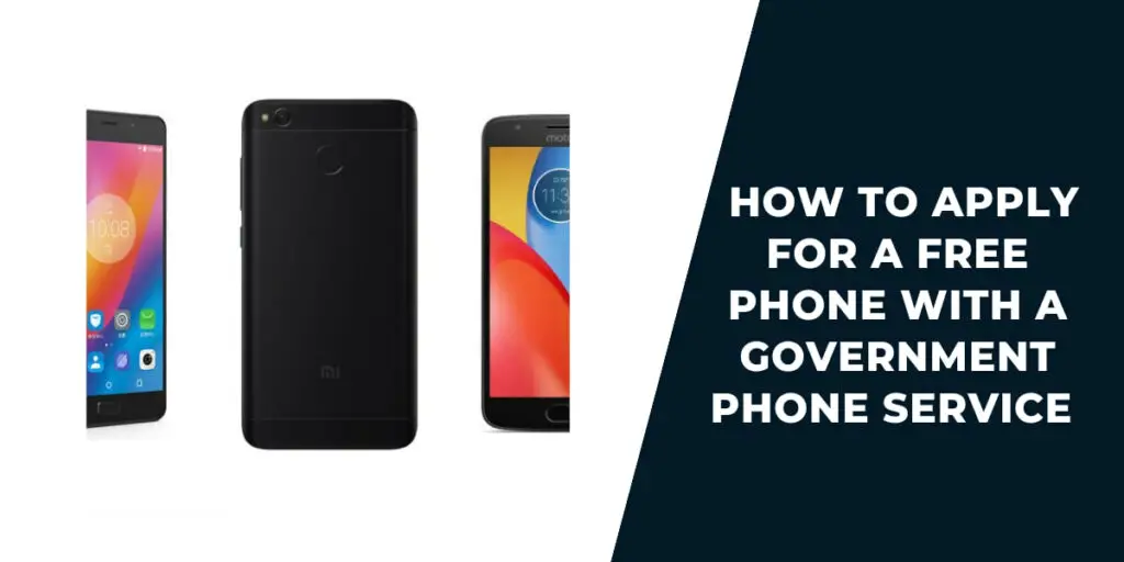 How to Apply for a Free Phone With a Government Phone Service