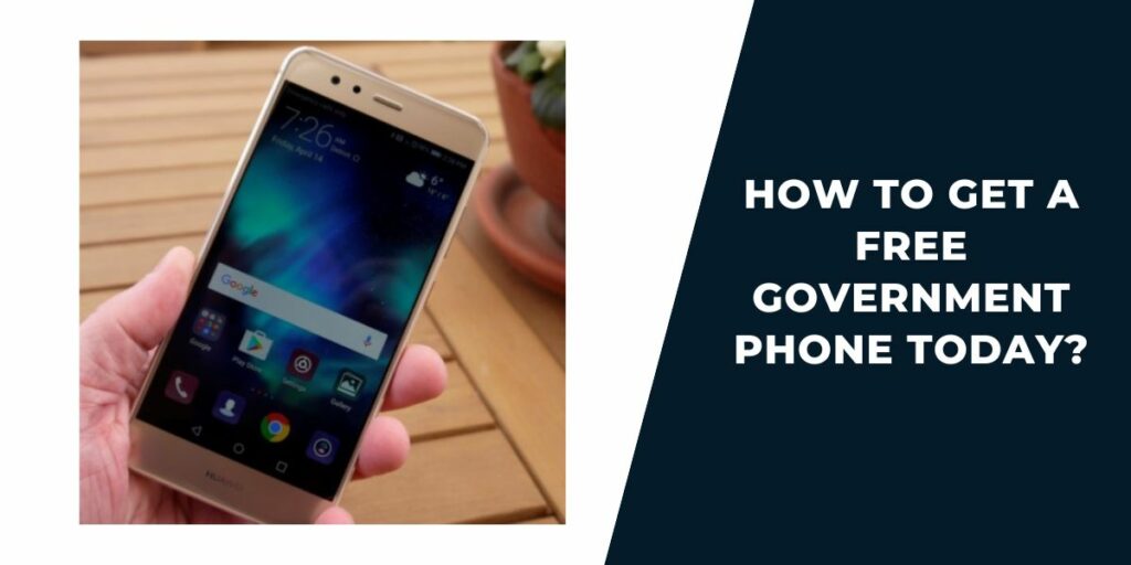 How to Get a Free Government Phone Today