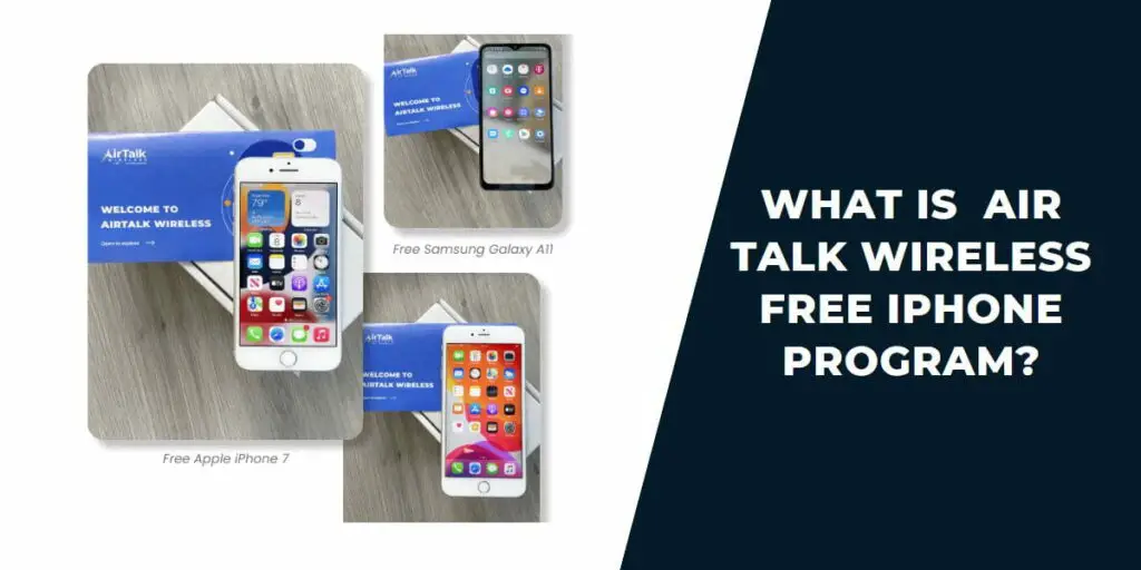 What is Airtalk Free Wireless Free iPhone Program?
