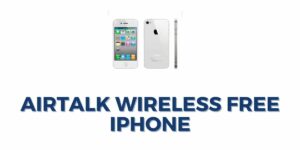 Airtalk Wireless Free iPhone