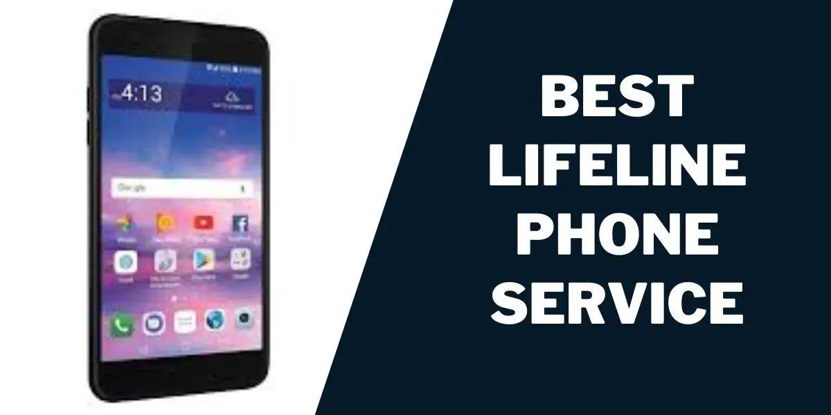Best Lifeline Phone Service