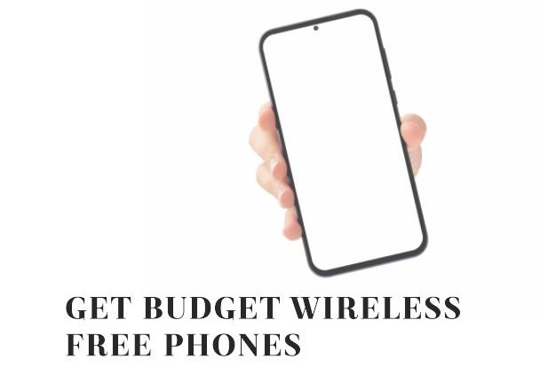 Top 5 Budget Wireless Free Phones, Providers & Plans 2 Top 5 Budget Wireless Free Phones