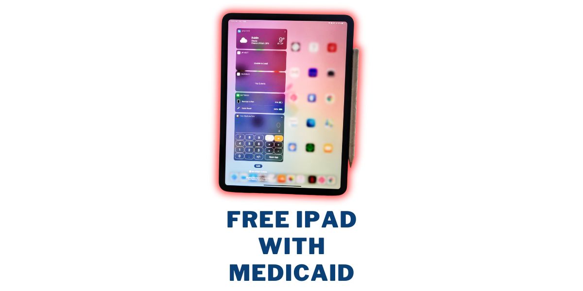 Free iPad with Medicaid