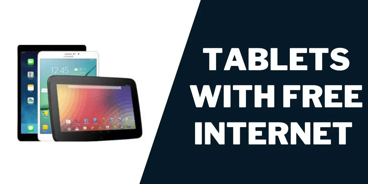 Tablets with Free Internet