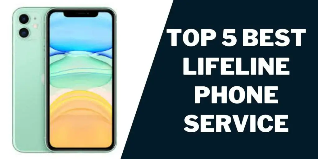 Top 5 Best Lifeline Phone Service