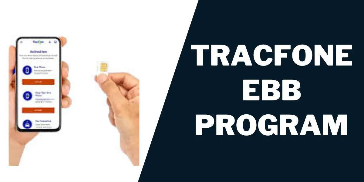 What Is the Tracfone EBB Program