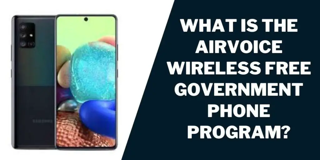 What Is the Airvoice Wireless Free Government Phone Program