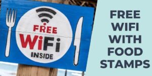 Free Wifi with Food Stamps: How to Get & Top 5 Orgs