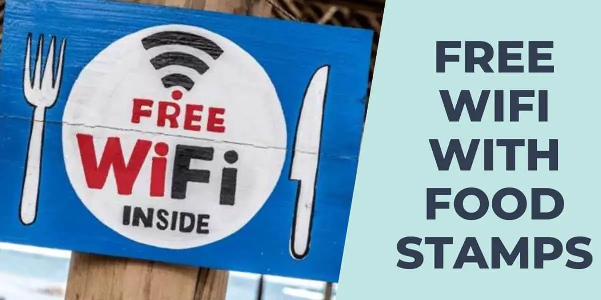 Free Wifi with Food Stamps