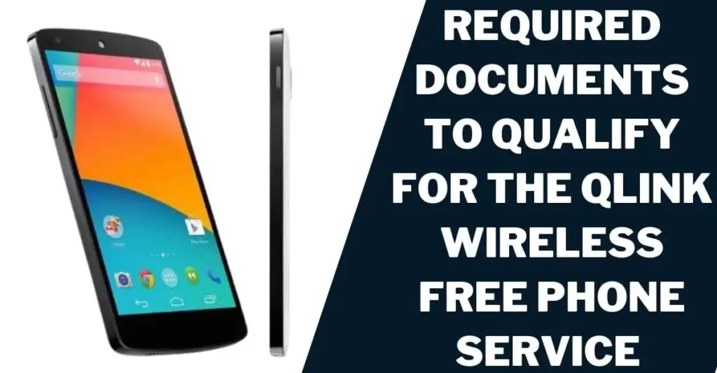 Required Documents to Qualify for the Qlink Wireless Free Phone Service