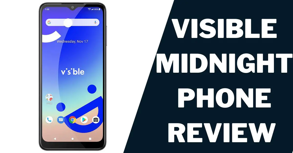Visible Midnight Phone Review