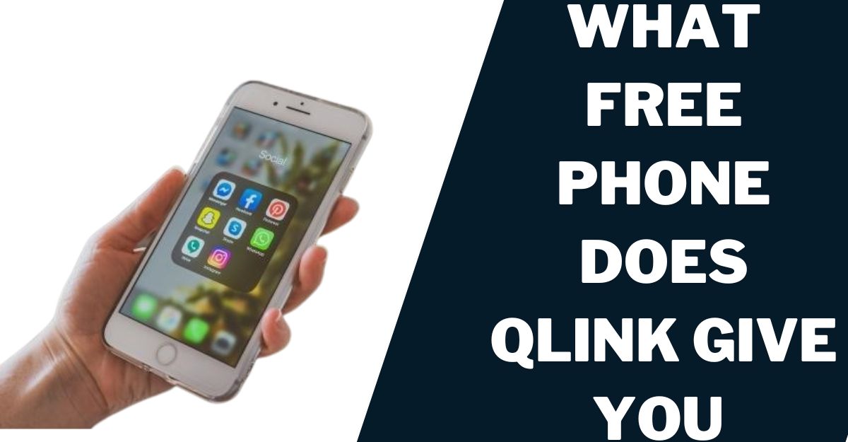 What Free Phone Does Qlink Give You