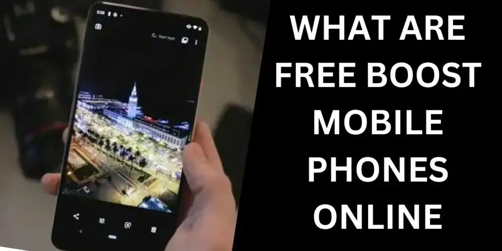 Free Boost Mobile Phones Online