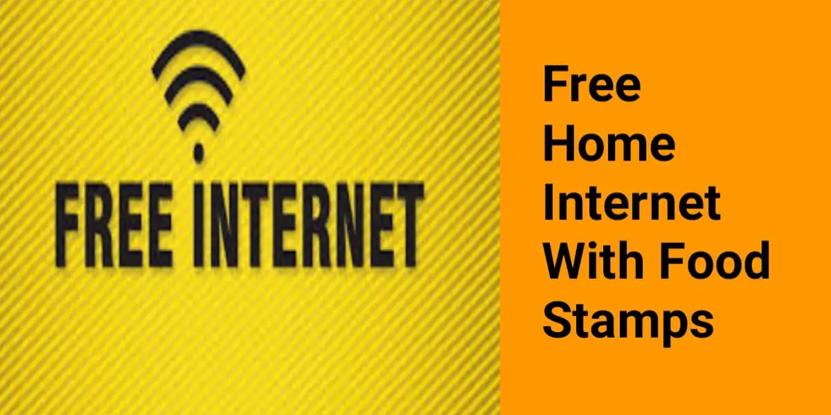 Free Home Internet With Food Stamps
