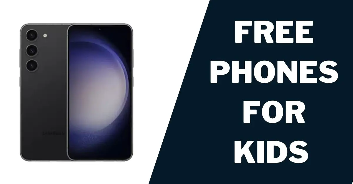 Free Phones for Kids