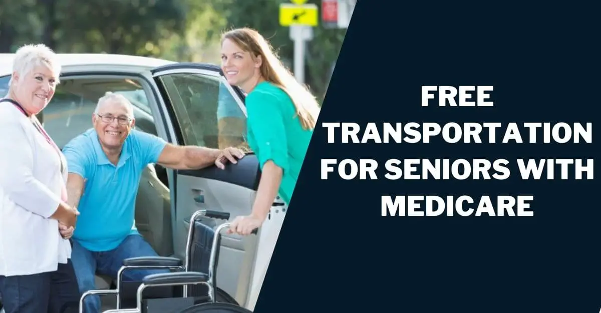 Free Transportation for Seniors with Medicare