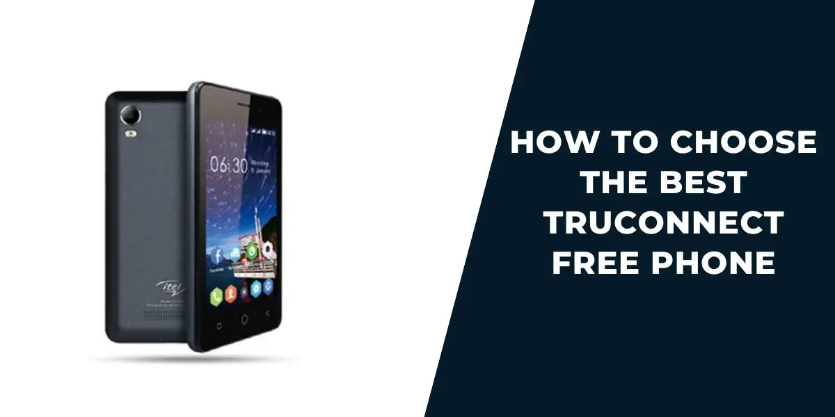 TruConnect Free Phone How to Get, Top 5 Phones Review 2025