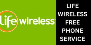 Life Wireless Free Phone Service