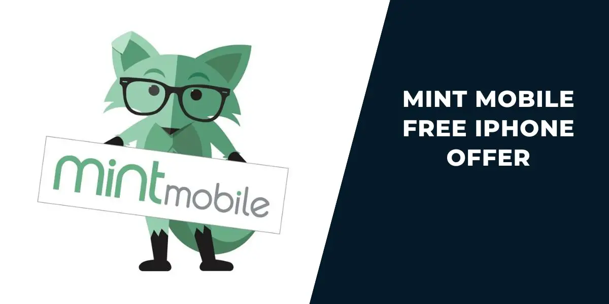 Mint Mobile Free iPhone Offer