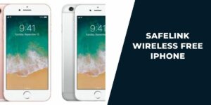 SafeLink Wireless Free iPhone: How to Get