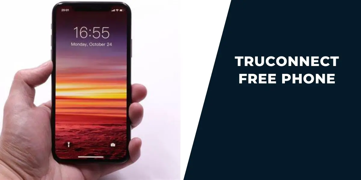 TruConnect Free Phone: How to Get, Top 5 Phones Review 1 TruConnect Free Phone