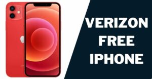 Verizon Free iPhone: How to Get from Wireless Provider