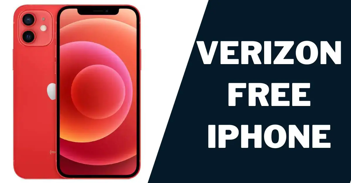 Verizon Free iPhone