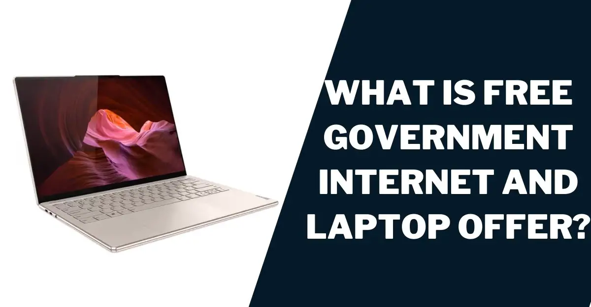 Free Government and Laptop How to Get (2025)