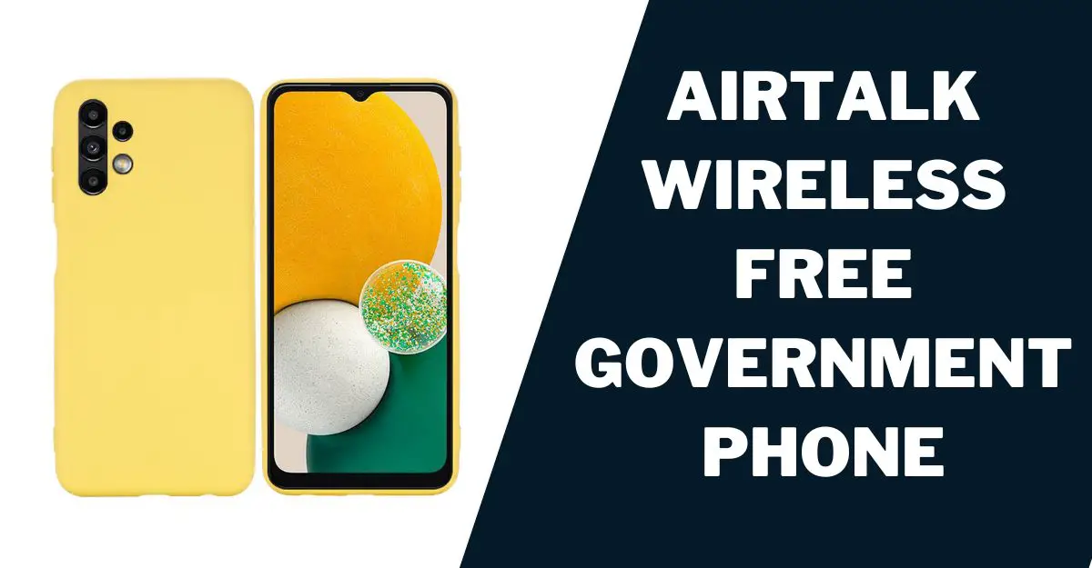 Airtalk Wireless Free Government Phone