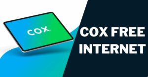 Cox Free Internet: How to Get, Plans, Comparison