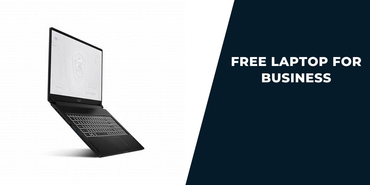 Free Laptop for Business