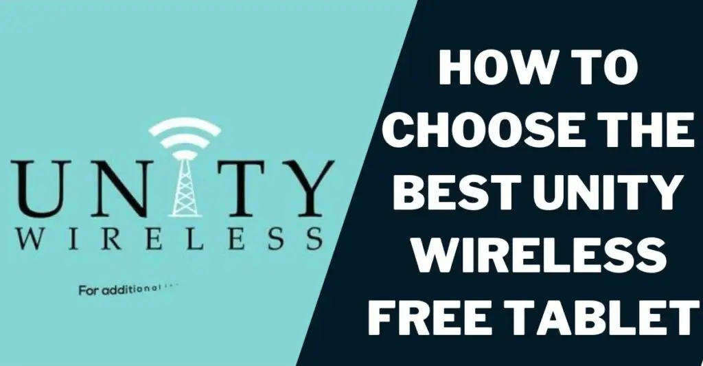 How to Get the Unity Wireless Free Tablet
