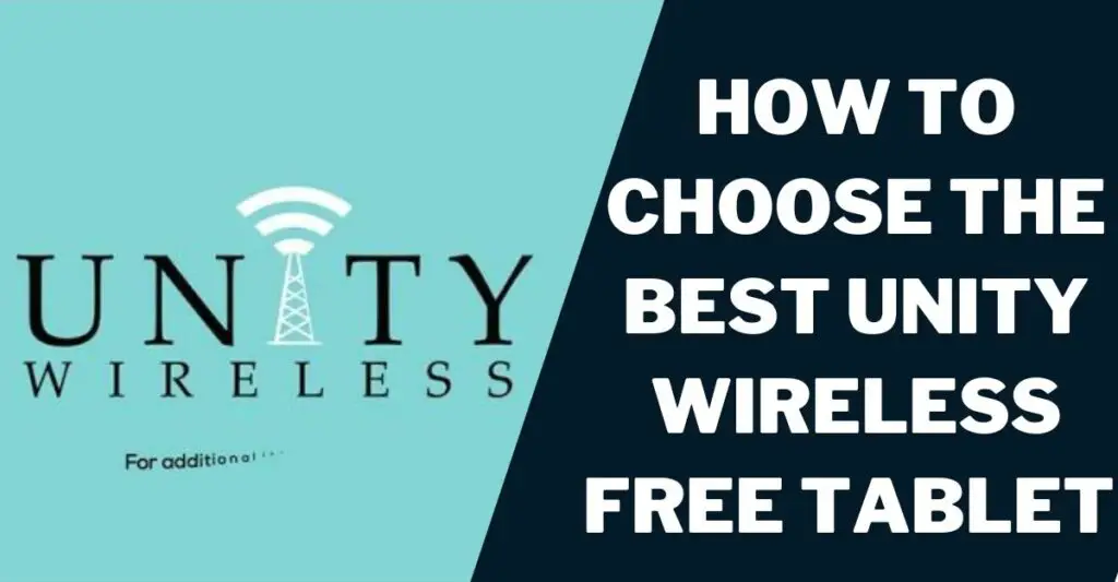 Unity Wireless Free Tablet Government: How to Get 3 How to Get the Unity Wireless Free Tablet
