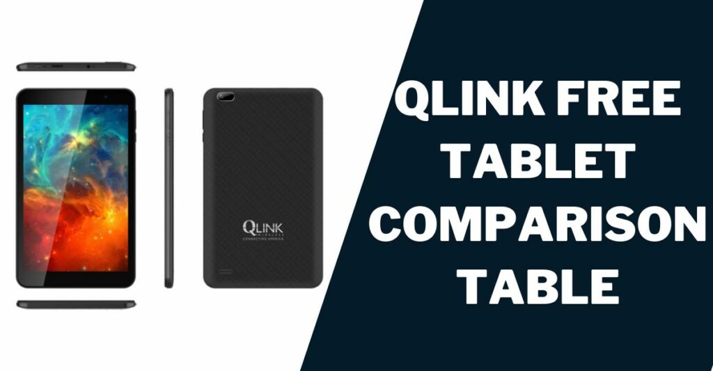 QLink Free Tablet Comparison Table
