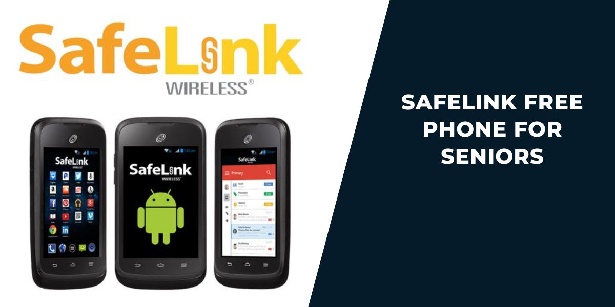 Safelink Free Phone for Seniors