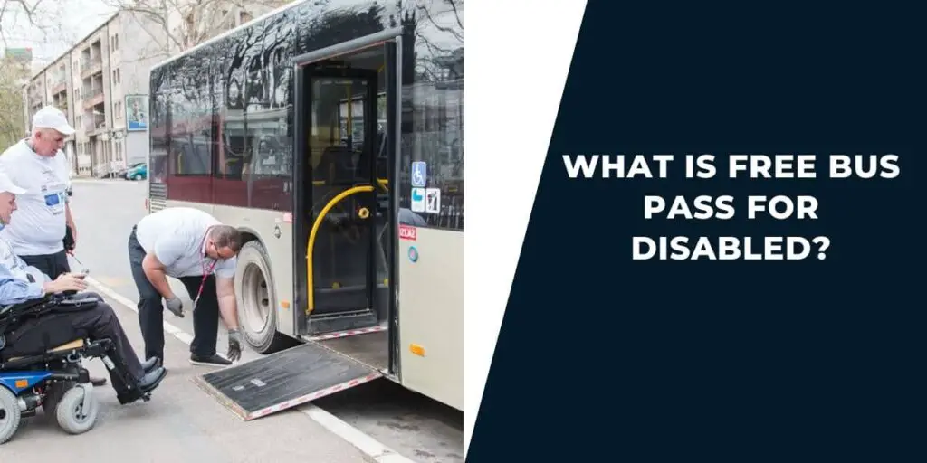 What is Free Bus Pass for Disabled?