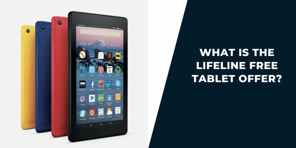 What is the Lifeline Free Tablet Offer?